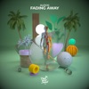 Fading Away - Single