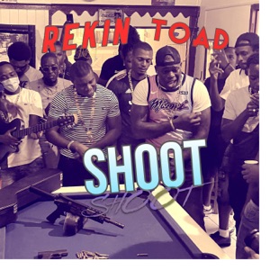 Shoot (feat. Toad) - Single