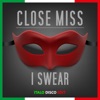 I Swear (Italo Disco Edit) - Single