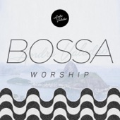 Bossa Worship artwork