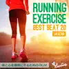 Running & Exercise Best Beat 20 - Healthy Body and Mind album lyrics, reviews, download
