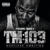 F.A.M.E. (feat. T.I.) by Young Jeezy