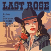 Ted Silar - That One Last Rose