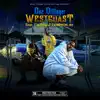 Westcoast (feat. Crystaldpg & Compton AV) - Single album lyrics, reviews, download