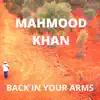 Back in Your Arms - Single album lyrics, reviews, download
