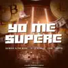 Stream & download Yo Me Supere - Single