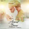 Amrit Bani - Single album lyrics, reviews, download