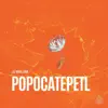 Popocatepetl - Single album lyrics, reviews, download