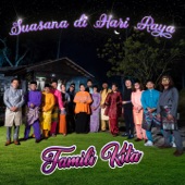 Suasana di Hari Raya Famili Kita (feat. Aliff Aziz, Adibah Noor, Aweera, Fazley Yaakob, Nico G & Shidee) artwork