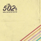 The 502s - You Belong