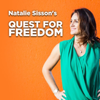 Natalie Sisson's Quest for Freedom - Experiments in Personal, Financial, Physical, Business, Relationship and Financial Freed podcast