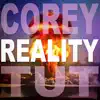 Reality - EP album lyrics, reviews, download
