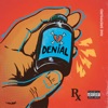 Denial - Single, 2022