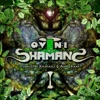 O.V.N.I. Shamans, Vol. 1