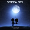 Sopra noi - Single