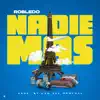 Nadie + (feat. Los del Control) - Single album lyrics, reviews, download