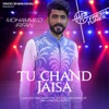 Tu Chand Jaisa - Single