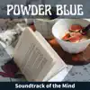 Soundtrack of the Mind album lyrics, reviews, download