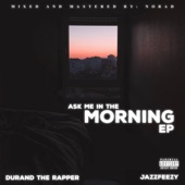 Ask Me In the Morning EP artwork