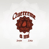 Quererme A Mí (feat. LOTA) artwork