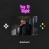 Say It Right - Single