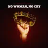 No Woman, No Cry - Single album lyrics, reviews, download