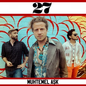Muhtemel Aşk - Single