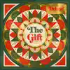 The Gift: A Christmas Compilation (Deluxe+) album lyrics, reviews, download