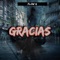 Gracias - Flow G lyrics