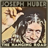 Joseph Huber - Goin' Far On A Little (Just A Little Too Long)