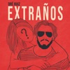 Extraños - Single