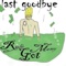 Last Goodbye - Trapstar Rubio lyrics