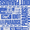 Idiot Paradise - Single