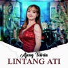 Lintang Ati - Single