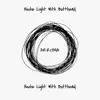Noche Light with Butthead - Single album lyrics, reviews, download