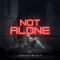 Not Alone (feat. Quelah, Jemmy Jeff & Malouvah) - Chizybusy lyrics