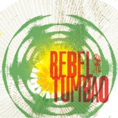 Rebel Tumbao - Masters of Greed