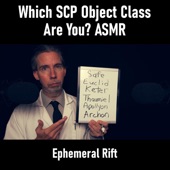 Which SCP Object Class Are You? ASMR artwork