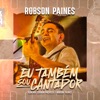 Eu Também Sou Cantador - Single