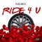 Ride 4 U - Fuzz Rico lyrics