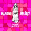 Stream & download Married to Your Melody - Single