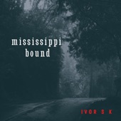 Mississippi Bound artwork