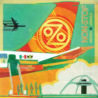 Non-Stop: México to Jamaica by Ozomatli album reviews, ratings, credits