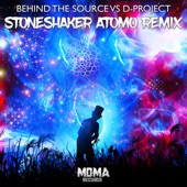 Stoneshaker (Behind the Source vs. D-Project) [Atomo Remix] artwork