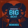 Operation Big Beat Remixes - EP