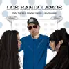 Stream & download Los Bandoleros (feat. Bandoleros)