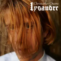 Lysandre (Acoustic) - Christopher Owens