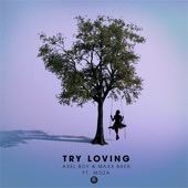 Try Loving (feat. MOZA) artwork