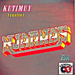 Kutimuy (Vuelve) [Folclórica] - Los Kjarkas