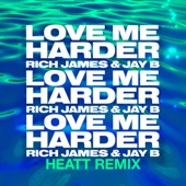 Love Me Harder (HEATT Remix) artwork